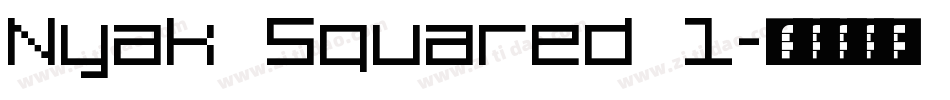 Nyak Squared 1字体转换